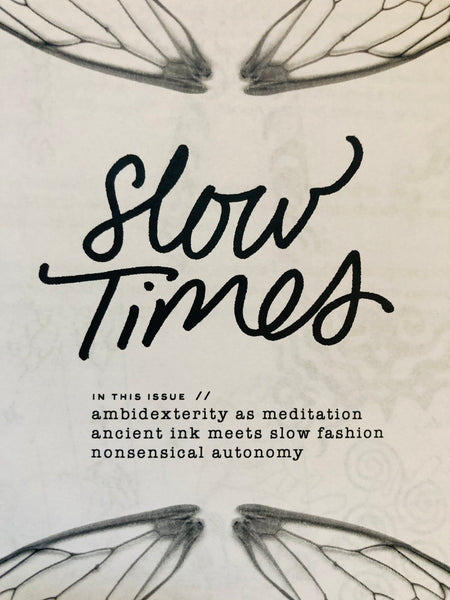 Slow Times Vol. 8 Zine